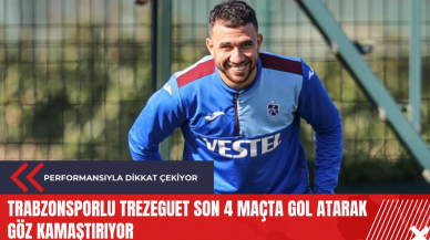 Trabzonsporlu Trezeguet son 4 maçta gol atarak göz kamaştırıyor