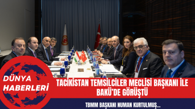 Numan Kurtulmuş Tacikistan Temsilciler Meclisi Başkanı ile Bakü’de Görüştü