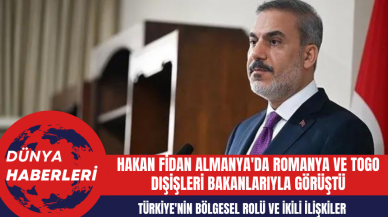 Hakan Fidan Münih Güvenlik Konferansı'nda Romanya ve Togo Mevkidaşlarıyla Buluştu