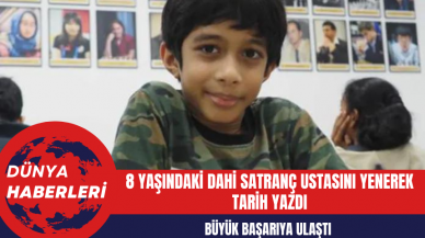 8 Yaşındaki Dahi Satranç Ustasını Yenerek Tarih Yazdı