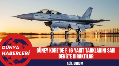 Güney Kore'de F-16 Acil Durumda Yakıt Tanklarını Sarı Deniz'e Bıraktı