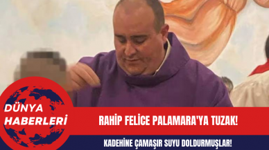 Rahip Felice Palamara'ya Tuzak! Kadehine Çamaşır Suyu Doldurmuşlar!