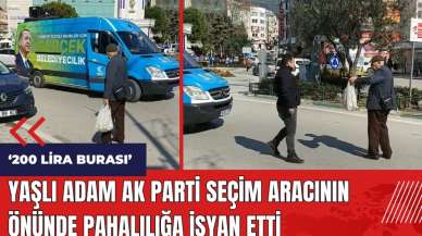 Yaşlı adam AK Parti seçim aracının önünde pahalılığa isyan etti