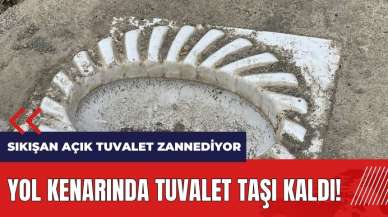 Yol kenarında tuvalet taşı kaldı! Sıkışan açık tuvalet zannediyor