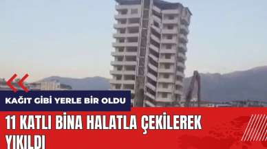 11 katlı bina halatla çekilerek yıkıldı