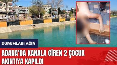 Adana'da kanala giren 2 çocuk akıntıya kapıldı