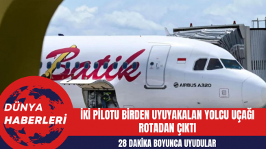 İki Pilotu Birden Uyuyakalan Yolcu Uçağı Rotadan Çıktı