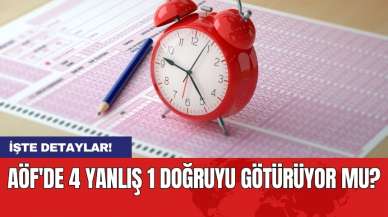 AÖF'de 4 yanlış 1 doğruyu götürüyor mu?