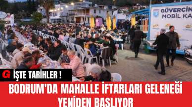 Bodrum'da Mahalle İftarları Geleneği Yeniden Başlıyor