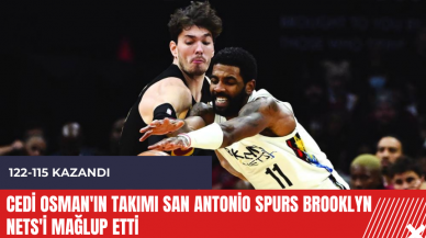 Cedi Osman'ın takımı San Antonio Spurs Brooklyn Nets'i mağlup etti