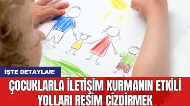 Çocuklarla İletişim Kurmanın Etkili Yolları Resim Çizdirmek