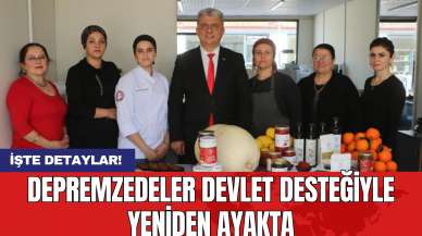 Depremzedeler Devlet Desteğiyle Yeniden Ayakta