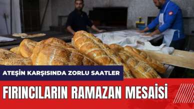 Fırıncıların Ramazan mesaisi!