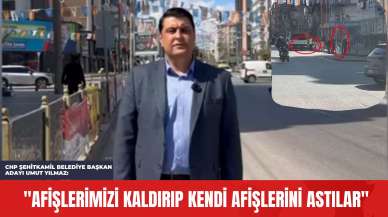 CHP Şehitkamil Belediye Başkan Adayı Umut Yılmaz: "Afişlerimizi Kaldırıp Kendi Afişlerini Astılar"