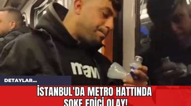 İstanbul'da Metro Hattında Şoke Edici Olay!