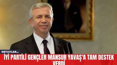 İYİ Partili Gençler Mansur Yavaş'a Tam Destek Verdi