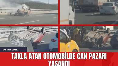 Takla Atan Otomobilde Can Pazarı Yaşandı