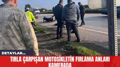 Tırla Çarpışan Motosikletin Fırlama Anları Kamerada