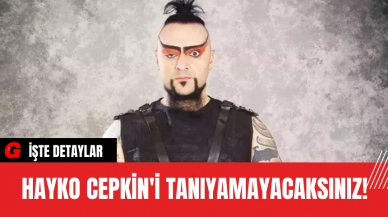 Hayko Cepkin'i Tanıyamayacaksınız!