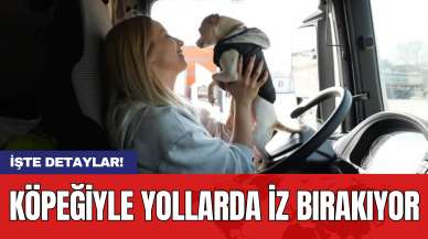 Köpeğiyle Yollarda İz Bırakıyor