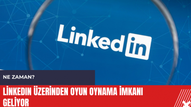 LinkedIn üzerinden oyun oynama imkanı geliyor