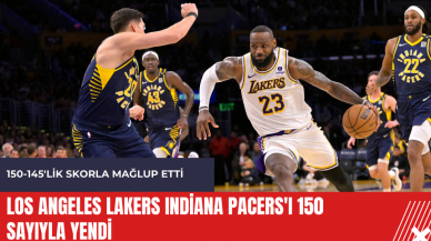 Los Angeles Lakers Indiana Pacers'ı 150 sayıyla yendi