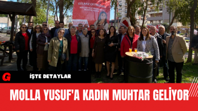 Molla Yusuf'a Kadın Muhtar Geliyor