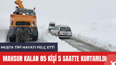 Muş'ta Tipi 85 kişiyi mahsur bıraktı! 5 Saatlik Çalışma Sonucu Kurtarıldı