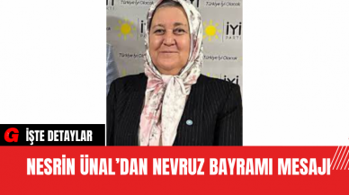 Nesrin Ünal’dan Nevruz Bayramı Mesajı