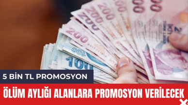 Ölüm Aylığı Alanlara Promosyon Verilecek! İşte Promosyonun Detayları