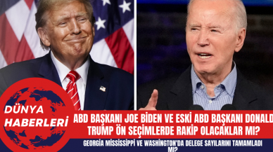 ABD Başkanı Joe Biden ve eski ABD Başkanı Donald Trump Ön Seçimlerde Rakip Olacaklar mı?