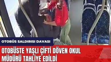 Otobüste yaşlı çifti döven okul müdürü tahliye edildi