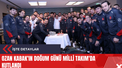 Ozan Kabak'ın doğum günü Milli Takım'da kutlandı