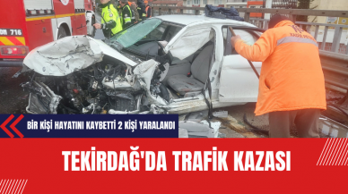 Tekirdağ'da Trafik Kazası: Bir Kişi Hayatını Kaybetti 2 Kişi Yaralandı