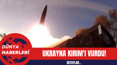 Ukrayna Kırım'ı Vurdu!