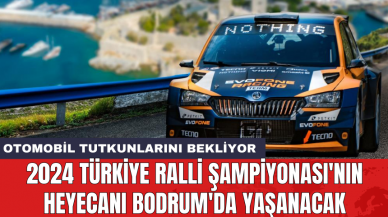 2024 Türkiye Ralli Şampiyonası'nın heyecanı Bodrum'da yaşanacak