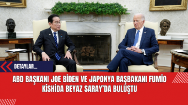 ABD Başkanı Joe Biden ve Japonya Başbakanı Fumio Kishida Beyaz Saray’da Buluştu