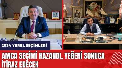 Amca seçimi kazandı, yeğeni sonuca itiraz edecek