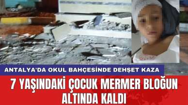 Antalya'da okul bahçesinde dehşet kaza: 7 yaşındaki çocuk mermer bloğun altında kaldı