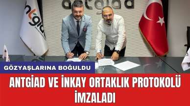 ANTGİAD ve İNKAY ortaklık protokolü imzaladı