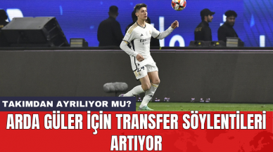 Arda Güler için transfer söylentileri artıyor