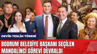 Bodrum Belediye Başkanı seçilen Tamer Mandalinci görevi devraldı