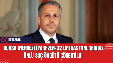 Bursa Merkezli Mahzen-32 Operasyonlarında Ünlü Suç Örgütü Çökertildi