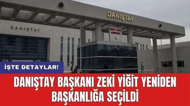 Danıştay Başkanı Zeki Yiğit yeniden başkanlığa seçildi