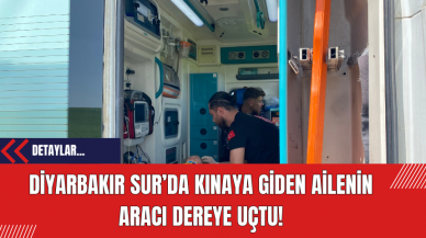 Diyarbakır Sur’da Kınaya Giden Ailenin Aracı Dereye Uçtu!