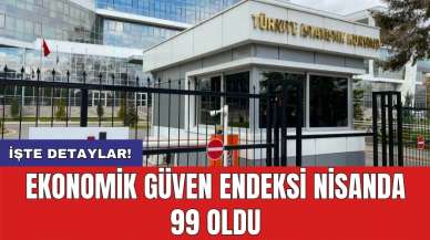 Ekonomik güven endeksi nisanda 99 oldu