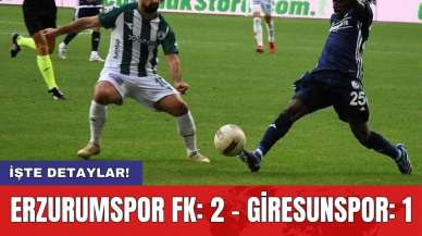 Erzurumspor FK: 2 - Giresunspor: 1