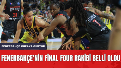 Fenerbahçe'nin Final Four Rakibi Belli Oldu