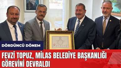 Fevzi Topuz, Milas Belediye Başkanlığı görevini devraldı