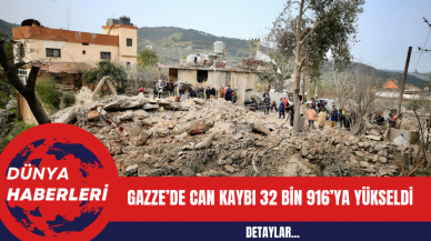 Gazze’de can kaybı 32 bin 916’ya yükseldi